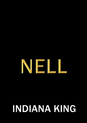 Nell by King, Indiana