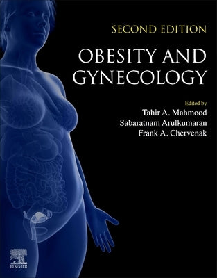 Obesity and Gynecology by Mahmood, Tahir A.