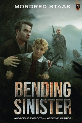 Bending Sinister by Staak, Mordred