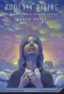 Phoenix Rising by Hesse, Karen