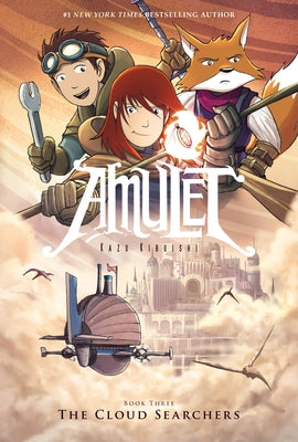 The Cloud Searchers: A Graphic Novel (Amulet #3): Volume 3 by Kibuishi, Kazu