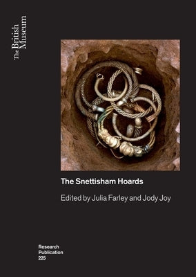 The Snettisham Hoards by Farley, Julia