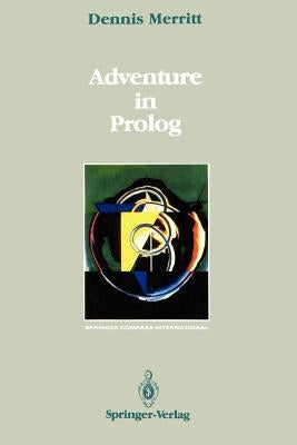 Adventure in PROLOG by Merritt, Dennis