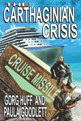 The Carthaginian Crisis by Goodlett, Paula