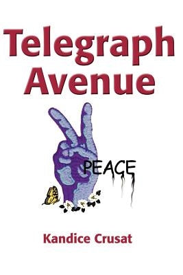 Telegraph Avenue by Crusat, Kandice
