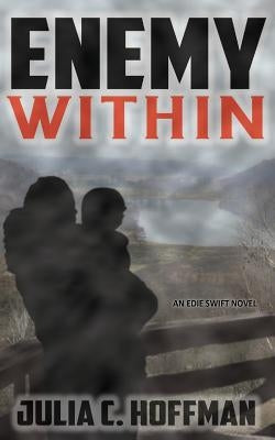 Enemy Within by Hoffman, Julia C.