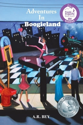 Adventures in Boogieland by Bey, A. R.
