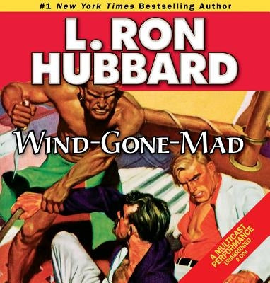 Wind-Gone-Mad by Hubbard, L. Ron