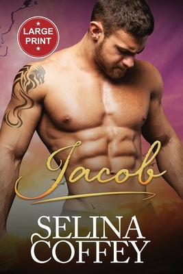 Jacob: A Paranormal Shifter Vampire Romance (Large Print) by Coffey, Selina