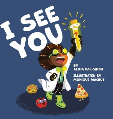 I See You by Pal-Singh, Alicia