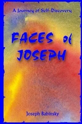 Faces of Joseph by Babinsky, Joseph