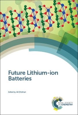 Future Lithium-Ion Batteries by Eftekhari, Ali