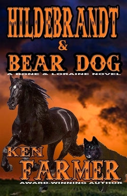 Hildebrandt & Bear Dog by Farmer, Ken