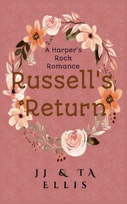 Russell's Return by Ellis, Jj