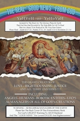 The Real Good News from God by Campbell, Earl