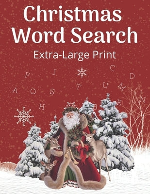 Christmas Word Search Extra-Large Print: Word Find Puzzle Book For Adults And Kids - Exercise Games Word Search Puzzles Activity Book with solutions - by Publishing, Search Book