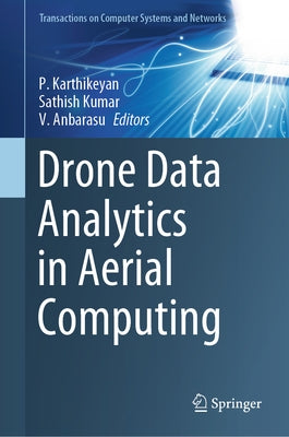 Drone Data Analytics in Aerial Computing by Karthikeyan, P.