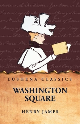 Washington Square by Henry James