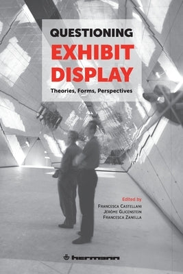 Questioning Exhibit Display by Castellani, Francesca