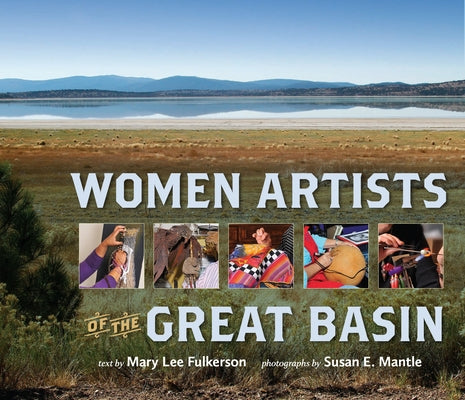 Women Artists of the Great Basin by Fulkerson, Mary Lee