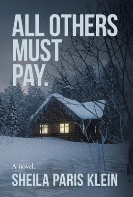 All Others Must Pay. by Klein, Sheila Paris