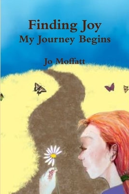 Finding Joy by Moffatt, Jo