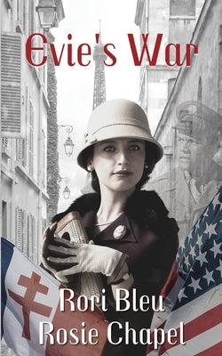 Evie's War by Chapel, Rosie