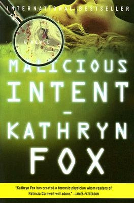 Malicious Intent by Fox, Kathryn