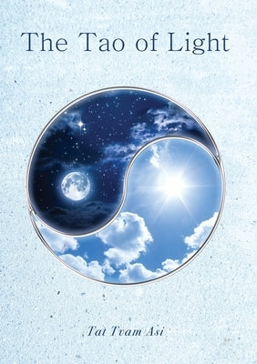 The Tao of Light by Rico, Thomas James