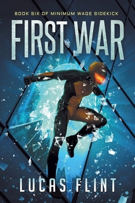 First War by Flint, Lucas
