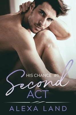 Second Act by Land, Alexa