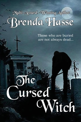 The Cursed Witch by Hasse, Brenda