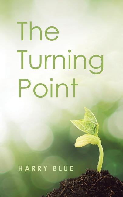 The Turning Point by Blue, Harry