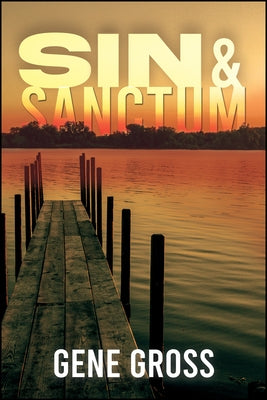 Sin & Sanctum by Gross, Gene