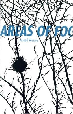 Areas of Fog by Massey, Joseph
