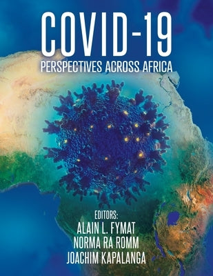 Covid-19: Perspectives across Africa by Fymat, Alain L.