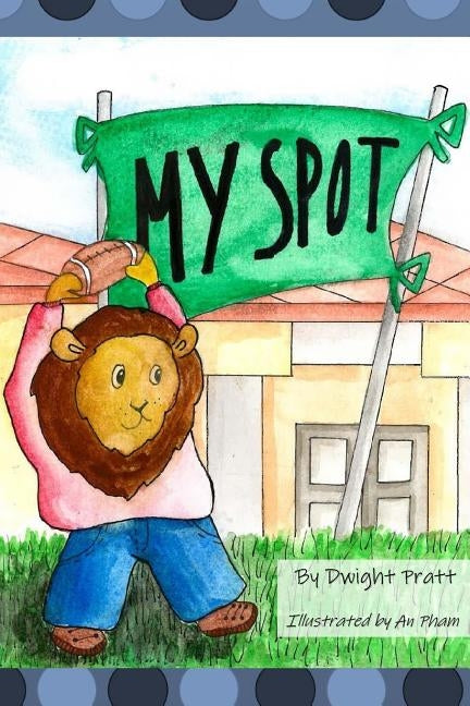 My Spot by Pham, An