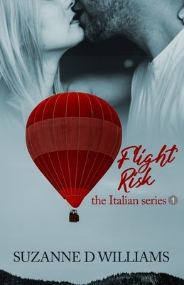 Flight Risk by Williams, Suzanne D.