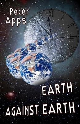 Earth Against Earth by Apps, Peter