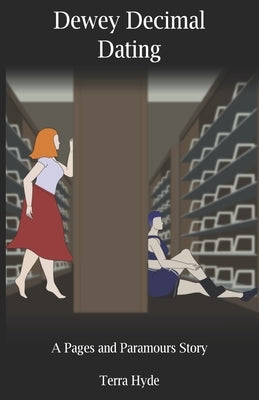 Dewey Decimal Dating by Hyde, Terra