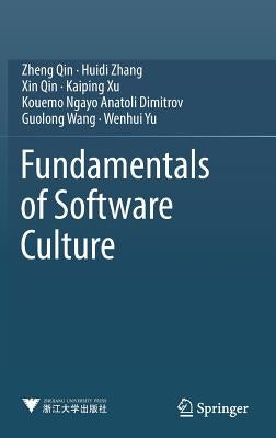 Fundamentals of Software Culture by Qin, Zheng