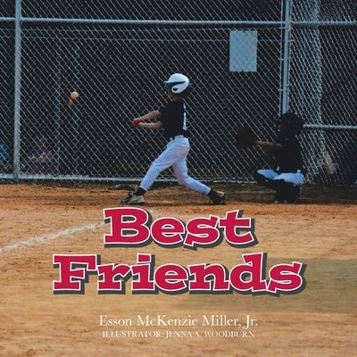 Best Friends by Miller, Esson McKenzie, Jr.