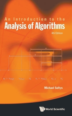 Intro Anal Algorithms (4th Ed) by Soltys Michael