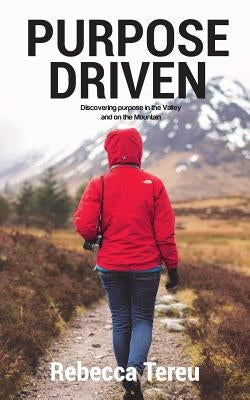 Purpose Driven by Tereu, Rebecca