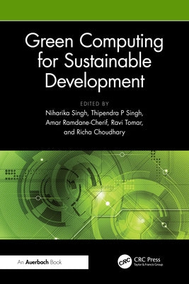 Green Computing for Sustainable Development by Singh, Niharika