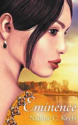 Eminence by Keels, Nadine C.