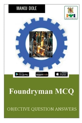 Foundryman MCQ by Dole, Manoj