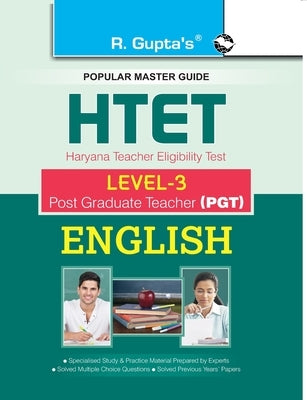 HTET (PGT) Post Graduate Teacher (Level3) English Exam Guide by Rph Editorial Board