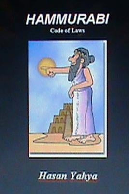 Hammurabi: Code of Laws by Yahya, Hasan