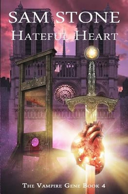 Hateful Heart by Stone, Sam